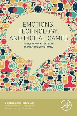 Emotions, Technology, and Digital Games - 