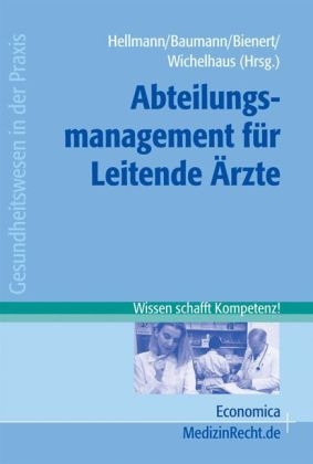 Abteilungsmanagement f&uuml;r Leitende &Auml;rzte - 