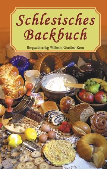 Schlesisches Backbuch - 