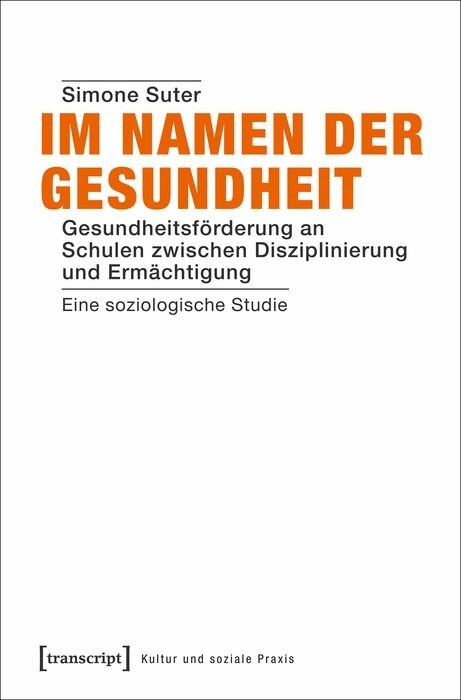Im Namen der Gesundheit -  Simone Suter