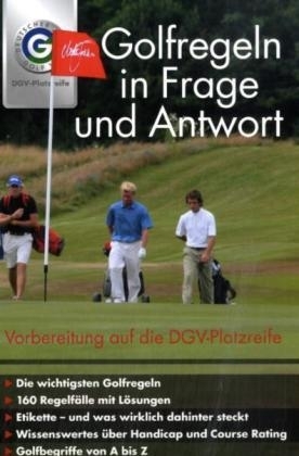 Golf Regeln in Frage und Antwort 2004-2007 - 