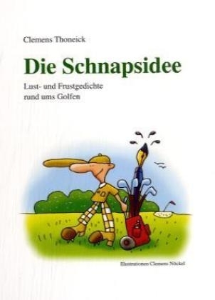 Die Schnapsidee