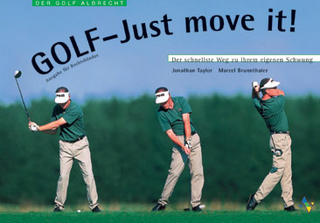 Golf - Just move it! Für Rechtshänder!