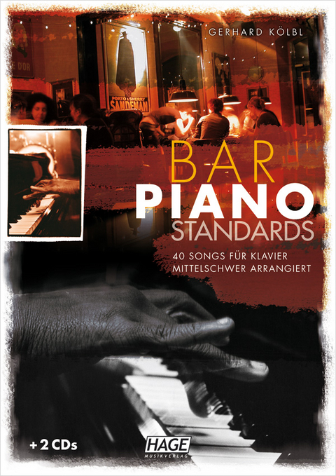 Bar Piano Standards (mit 2 CDs) - Gerhard Kölbl