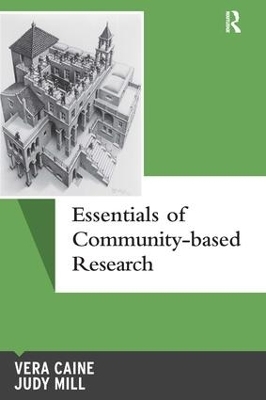 Essentials of Community-based Research - Vera Caine, Judy Mill