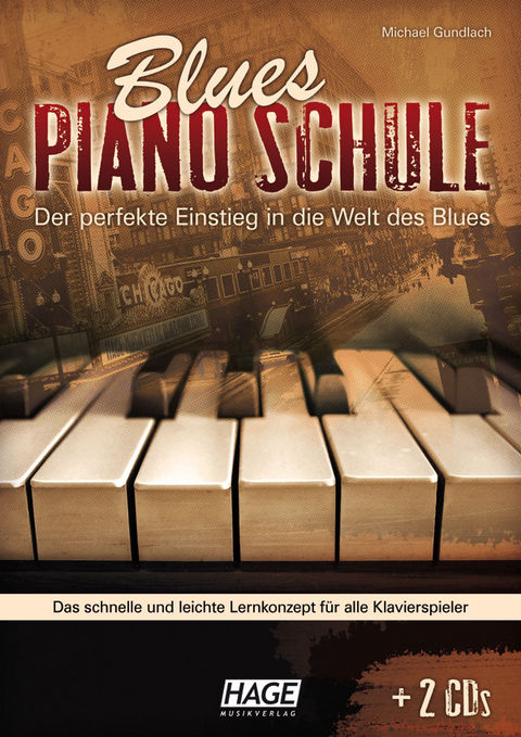 Blues Piano Schule mit 2 CDs - Michael Gundlach