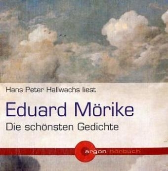 Die sch&ouml;nsten Gedichte, 1 Audio-CD - Eduard M&ouml;rike