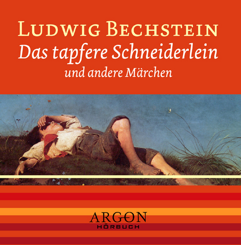 Das tapfere Schneiderlein und andere M&auml;rchen, 1 Audio-CD - Ludwig Bechstein
