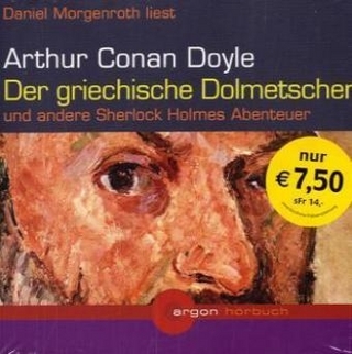 Der griechische Dolmetscher und andere Sherlock Holmes Abenteuer, 2 Audio-CDs