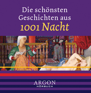 Die schönsten Märchen aus 1001 Nacht, 1 Audio-CD