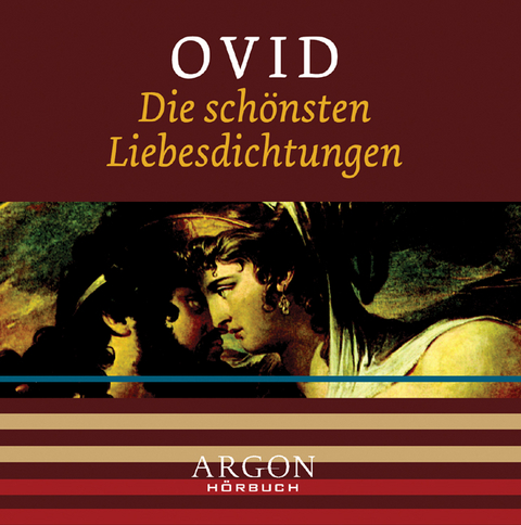 Die sch&ouml;nsten Liebesdichtungen, 1 Audio-CD -  Ovid
