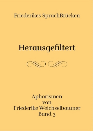 Herausgefiltert