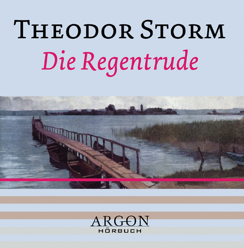 Die Regentrude, 1 Audio-CD - Theodor Storm