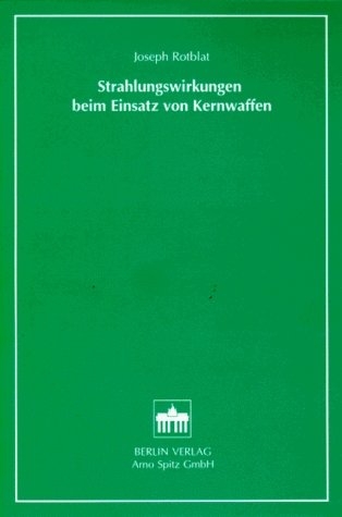 Strahlungswirkungen beim Einsatz von Kernwaffen