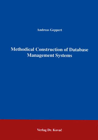Methodical Construction of Database Management Systmes