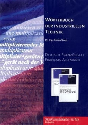 CD-ROM Wörterbuch der industriellen Technik/ Dictionnaire Général de la Technique industrielle