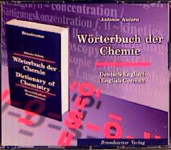 W&ouml;rterbuch der Chemie /Dictionary of Chemistry - Anton&iacute;n Kučera