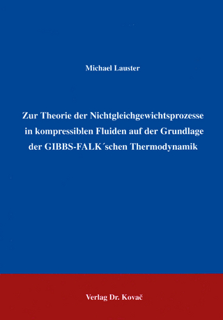 Zur Theorie der Nichtgleichgewichtsprozesse in kompressiblen Fluiden auf der Grundlage GIBBS-FALK'schen Thermodynamik