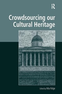 Crowdsourcing our Cultural Heritage - 