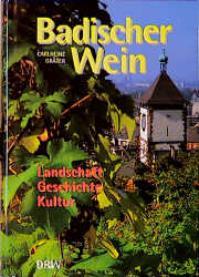 Badischer Wein - Carlheinz Gr&auml;ter