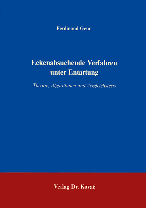 Eckenabsuchende Verfahren unter Entartung - Ferdinand Geue