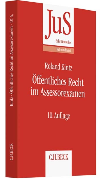 &Ouml;ffentliches Recht im Assessorexamen - Roland Kintz