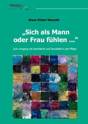 "Sich als Mann oder Frau f&uuml;hlen ..." - Klaus-Dieter Neander