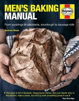 Men's Baking Manual - Andrew Webb