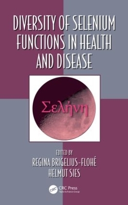 Diversity of Selenium Functions in Health and Disease - 