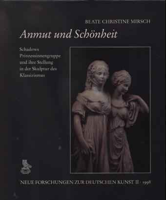 Anmut und Sch&ouml;nheit - Beate Ch Mirsch