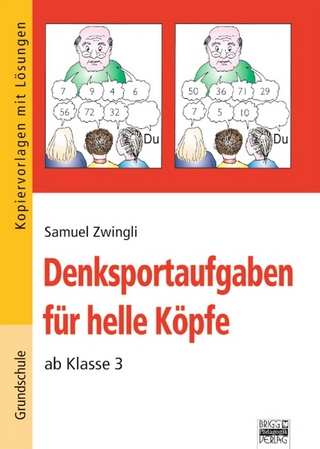 Brigg: Mathematik - Grundschule - Kopfrechnen/Denksport / Denksportaufgaben für helle Köpfe