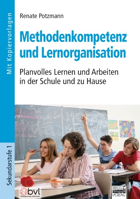 Brigg: Methodik und P&auml;dagogik / Methodenkompetenz und Lernorganisation