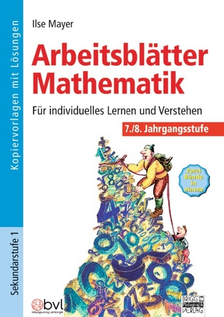Arbeitsblätter Mathematik / 7./8. Jahrgangsstufe - Kopiervorlagen mit Lösungen