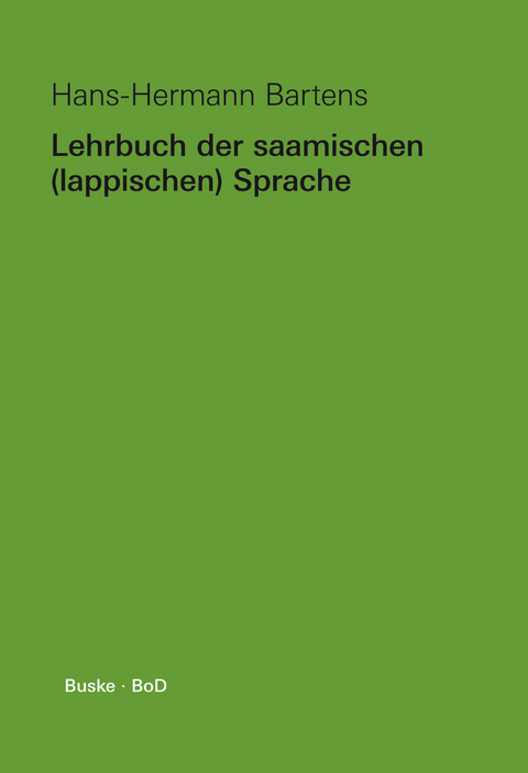Lehrbuch der saamischen (lappischen) Sprache - Hans-Hermann Bartens