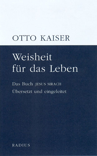 Weisheit f&uuml;r das Leben - Otto Kaiser