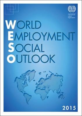 World employment and social outlook 2015