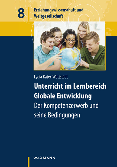 Unterricht im Lernbereich Globale Entwicklung - Lydia Kater-Wettst&auml;dt