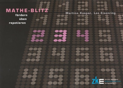 Mathe-Blitz 2&ndash;3&ndash;4 - Martina Kaspar, Leo Eisenring