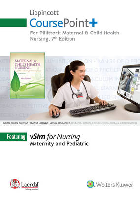 Lippincott CoursePoint+ for Maternal & Child Health Nursing