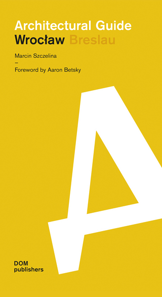 Wrocław. Architectural Guide