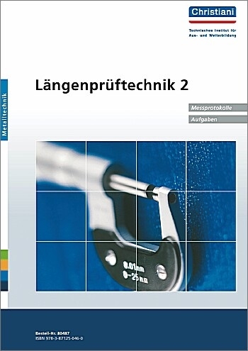 L&auml;ngenpr&uuml;ftechnik 2 - Rolf G&auml;nger
