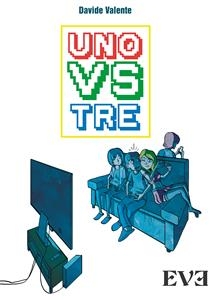 Uno Vs Tre - Davide Valente