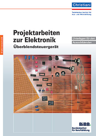 Projektarbeiten zur Elektronik