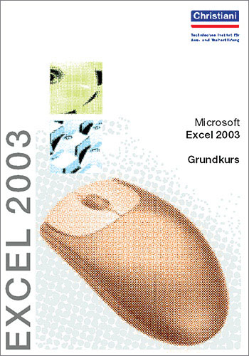 Microsoft Excel 2002 - Grundkurs