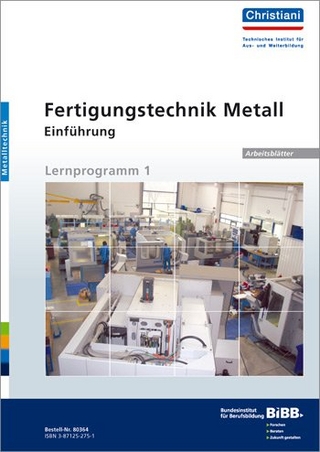 Fertigungstechnik Metall - Einführung