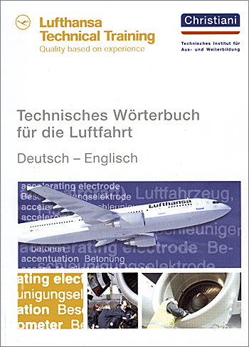 Technisches W&ouml;rterbuch f&uuml;r die Luftfahrt - 