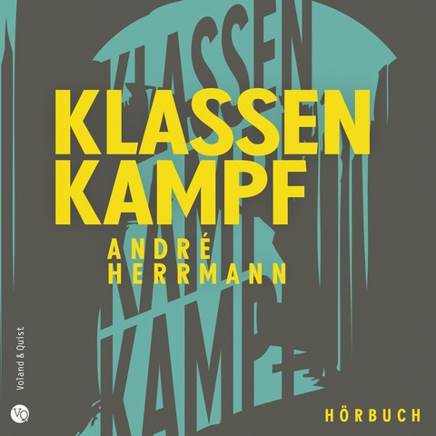 Klassenkampf - Andr&eacute; Herrmann