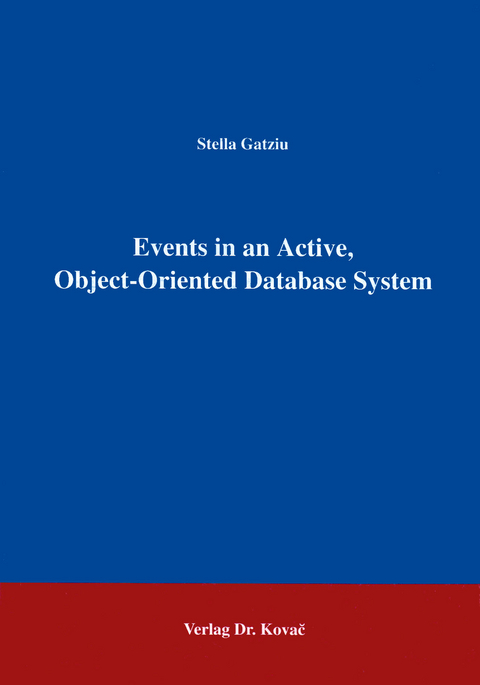 Events in an Active, Object-Oriented Database System - Stella Gatziu