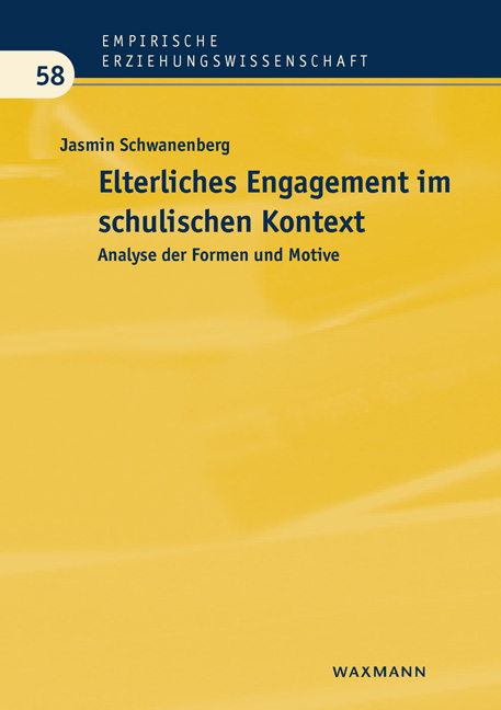 Elterliches Engagement im schulischen Kontext - Jasmin Schwanenberg