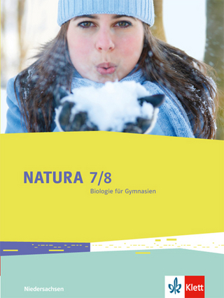 Natura Biologie 7/8. Ausgabe Niedersachsen - 
